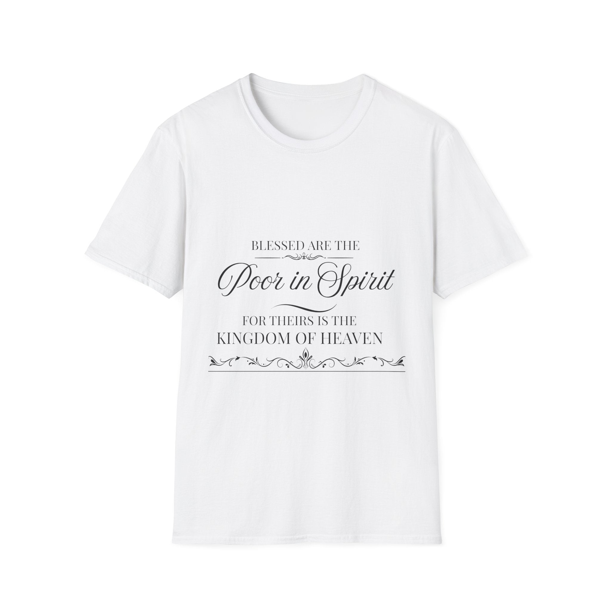 Blessed Are the Poor in Spirit T-Shirt — Inspirational Christian Tee