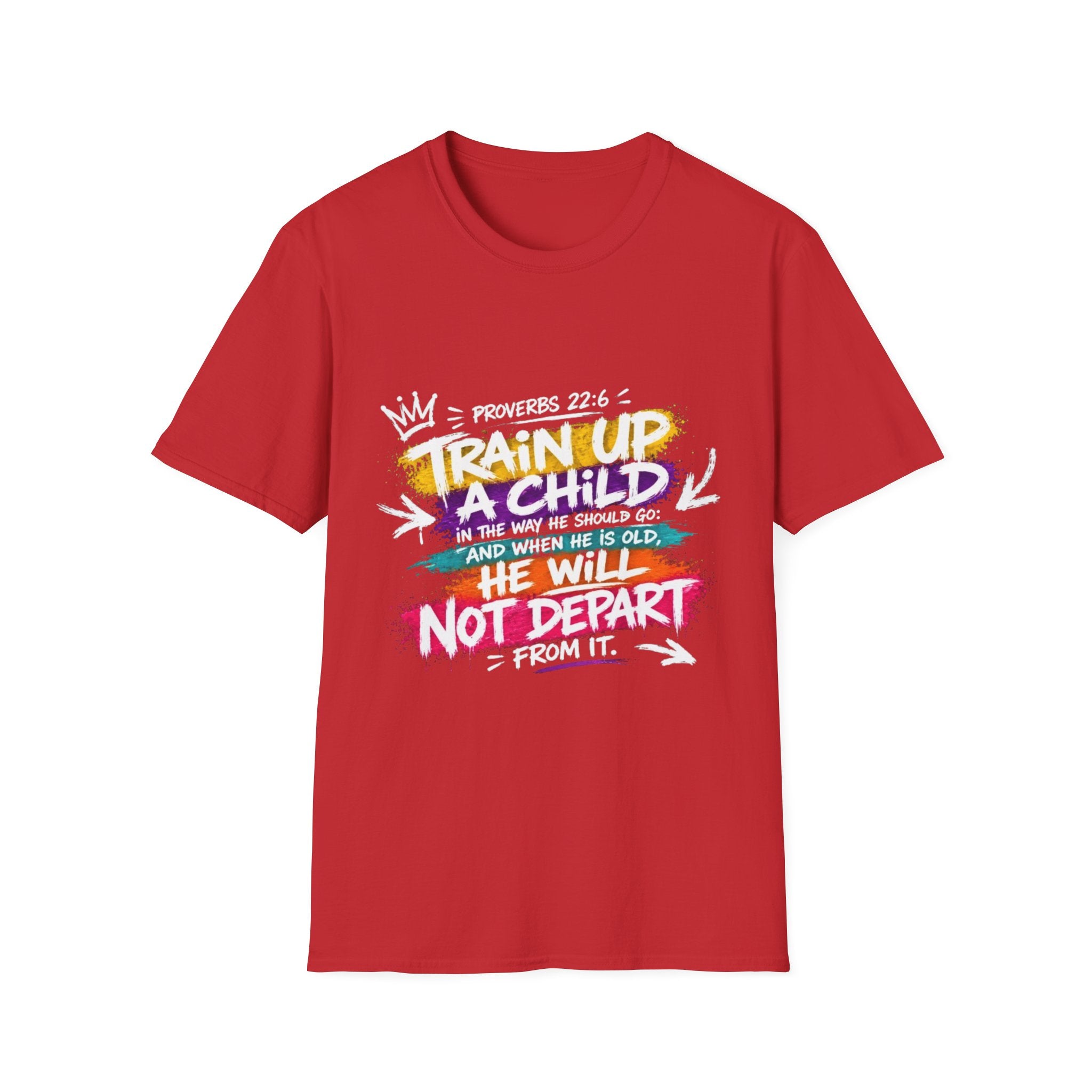 Proverbs 22:6 - Unisex Softstyle T-Shirt