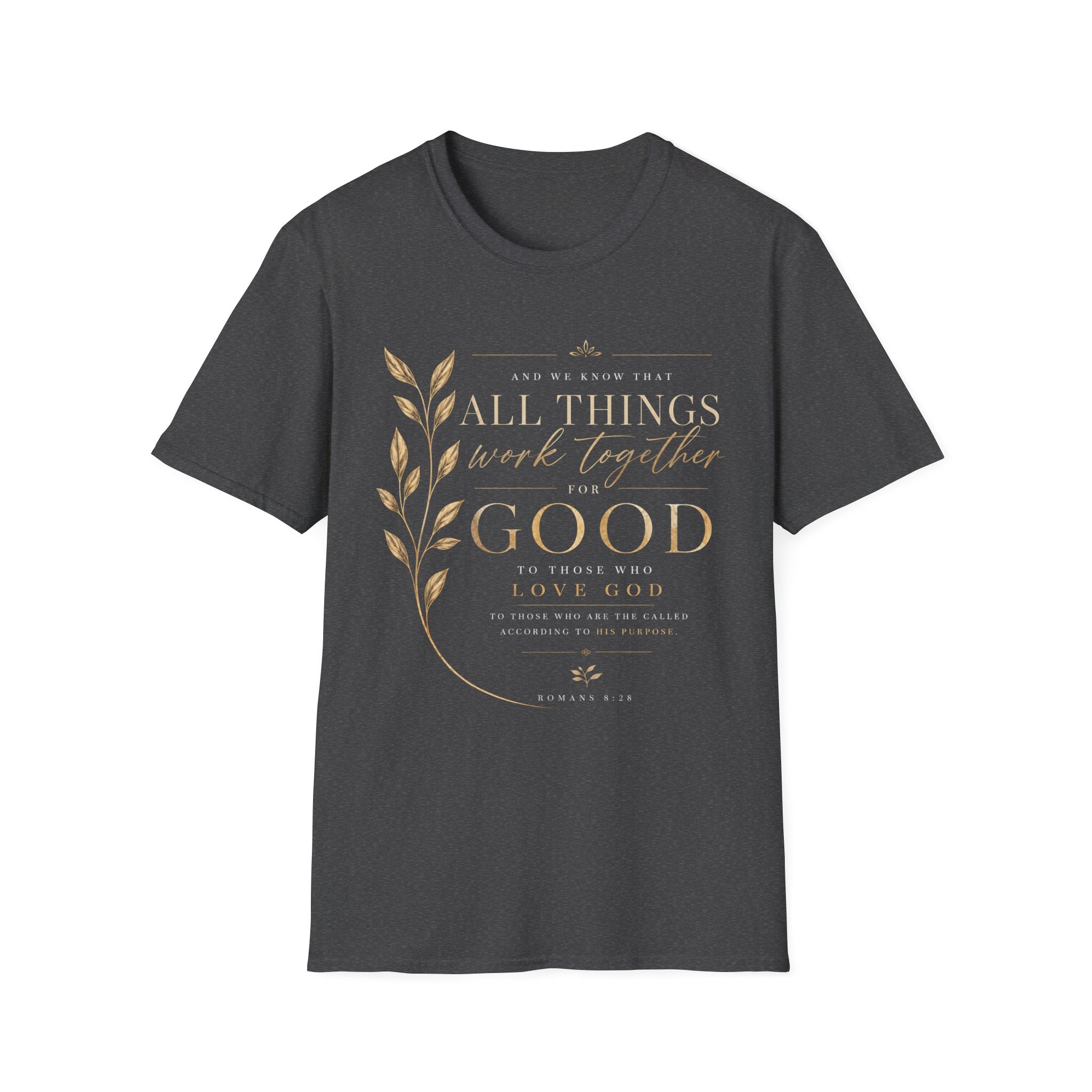 Romans 8:28 T-Shirt — Inspirational Christian Scripture Tee