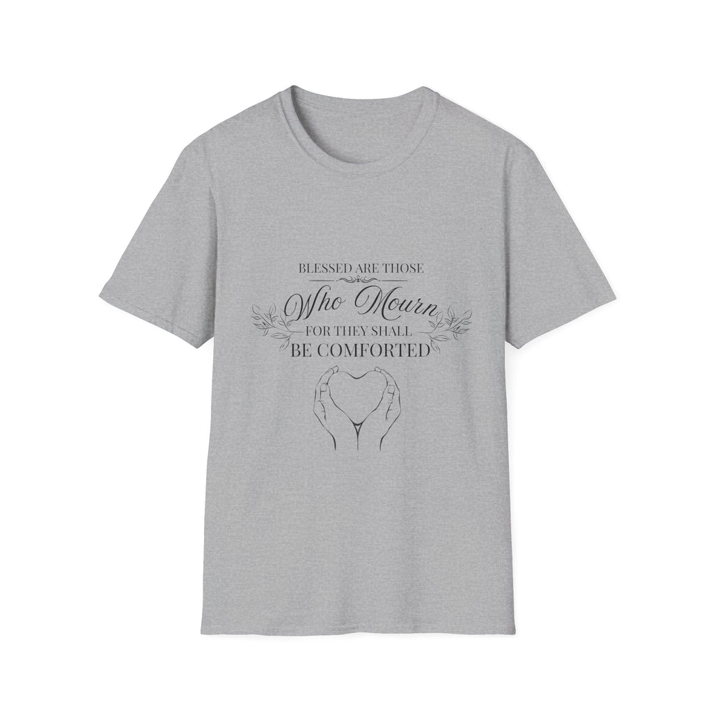 Matthew 5:4 T-Shirt — “Blessed Are Those Who Mourn For They Shall Be Comforted” Inspirational Faith Tee