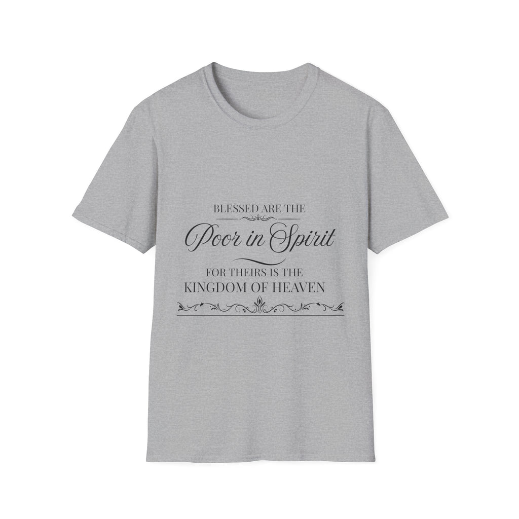 Blessed Are the Poor in Spirit T-Shirt — Inspirational Christian Tee