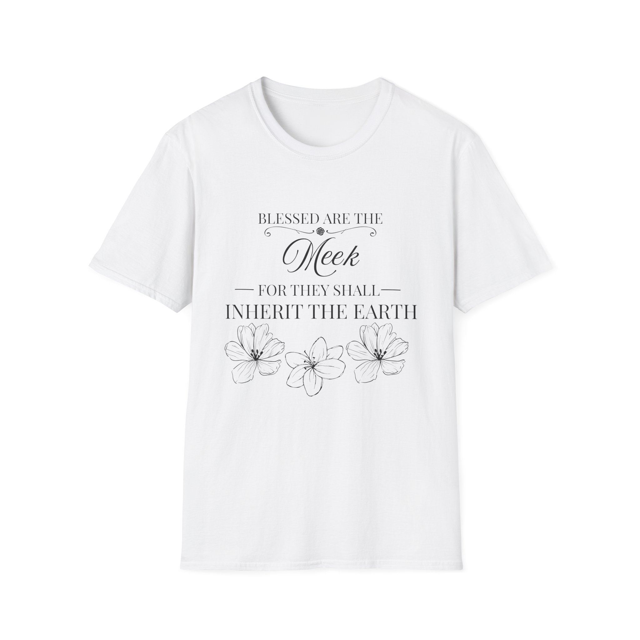Matthew 5:5 — "Blessed are the Meek for They Shall Inherit the Earth" Christian Floral Tee